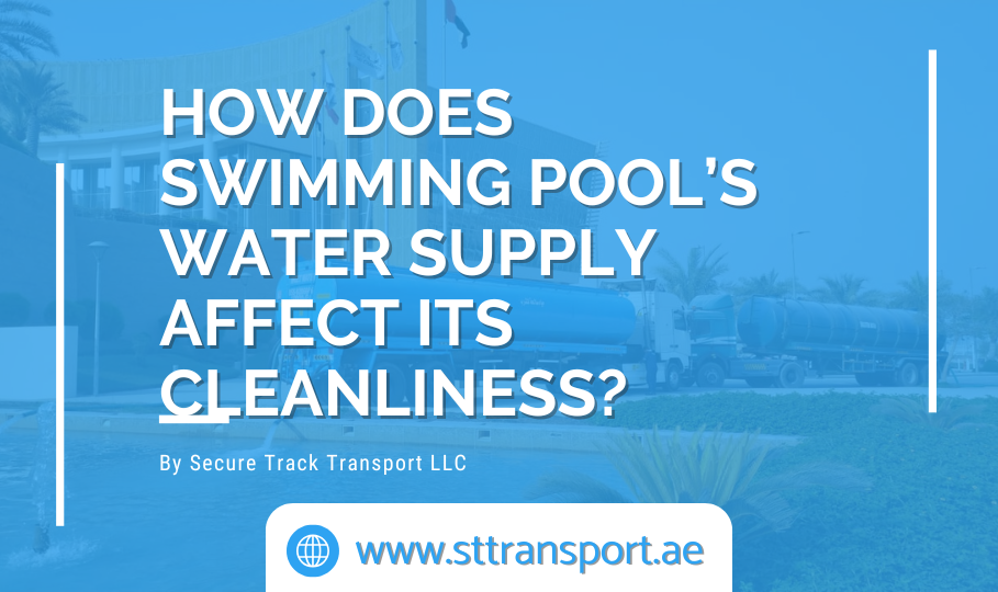 How Does Swimming Pool’s Water Supply Affect Its Cleanliness